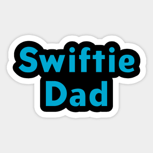 swiftie Dad Sticker